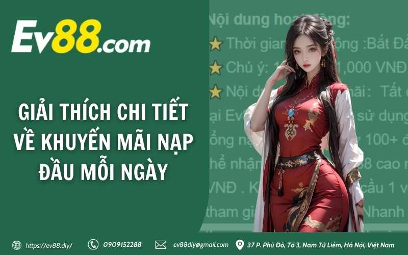 Giải thích chi tiết về khuyến mãi nạp đầu mỗi ngày